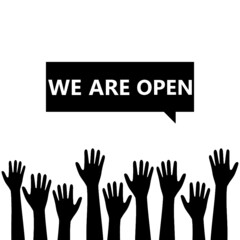 Fototapeta premium We are Open. Speech bubble with hands icon isolated on white background