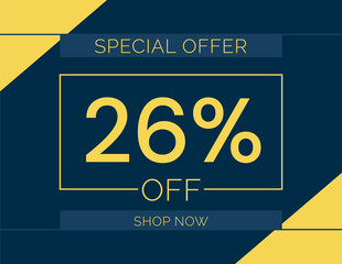 Sale special offer 26% off sign, 26 percent Discount sale minimal banner vector illustration
