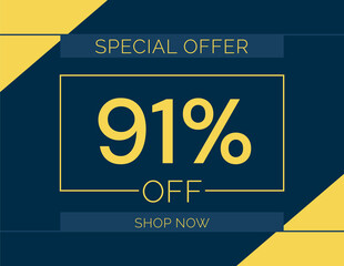 Sale special offer 91% off sign, 91 percent Discount sale minimal banner vector illustration