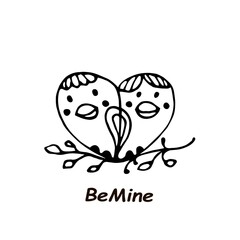 Promotional poster bird couple sitting together on branch. Be mine. Black and white vector cartoon.