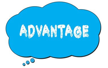ADVANTAGE text written on a blue thought bubble.