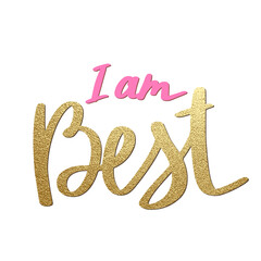 I am best lettering in simple doodle style. Girly Print design for t-shirt prints, phone cases, mugs or posters. Trendy inscription, handwritten slogan. Vector illustration