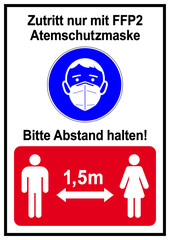 ds322 DiskretionSchild - Schild - Maskenpflicht - Zutritt nur mit FFP2 Atemschutzmaske - Bitte Abstand halten - Piktogramm in deutsch - Druckvorlage DIN A1 A2 A3 A4 - xxl g10128