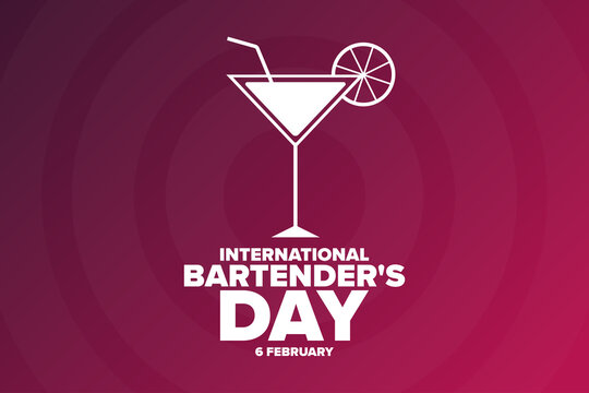 International Bartender's Day. 6 February. Holiday concept. Template for background, banner, card, poster with text inscription. Vector EPS10 illustration.