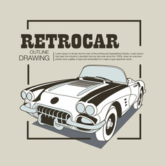 Retro car outline drawing vector illustration.Good for your vintage graphic asset.