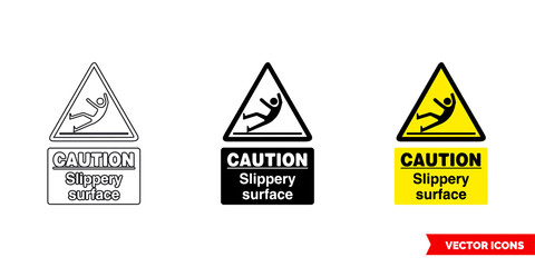 Caution slippery surface warning sign icon of 3 types color, black and white, outline. Isolated vector sign symbol.