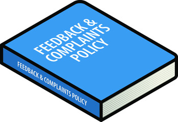 Human resources (HR) concept: a feedback and complaints policy manual.