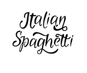 Italian spaghetti. Hand lettering word design for spaghetti logo. Vector illustration Hand drawn text. Script. Calligraphic design for print card, banner, restaurant menu.