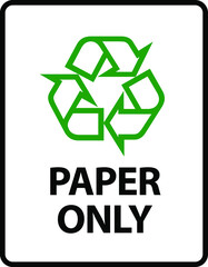 Paper.Only. An office/business sign formatted to fit an A4 or Letter page.