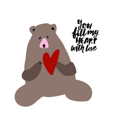 Cute bear hand drawn  illustration with romantic quote. Hand lettering design