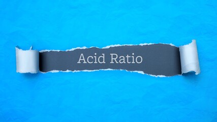 Acid Ratio. Blue torn paper banner with text label. Word in gray hole.