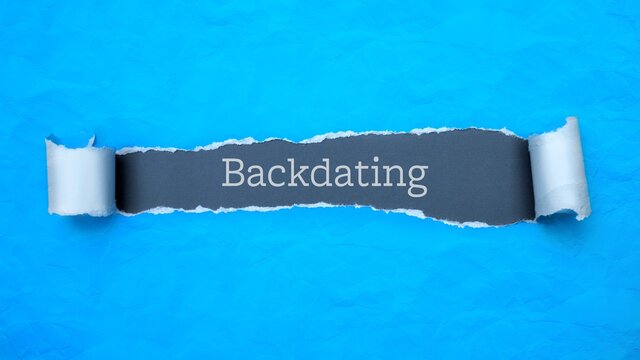Backdating. Blue torn paper banner with text label. Word in gray hole.
