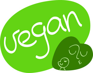Hand lettering vector illustration Vegan on green background with a heart, a chicken and a person that kisses the bird. Healthy and nature-friendly diet and nutrition philosophy.