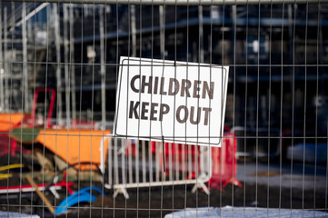 Childrenkeep out sign at construction building site safety sign