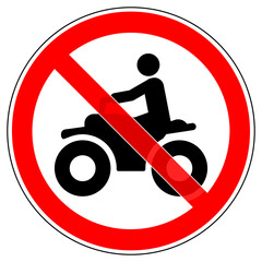 srr591 SignRoundRed - german - Verbotszeichen - Quad verboten - english - prohibition sign - quad bikes - ATV - All Terrain Vehicle - off road track with atv rider - forbidden symbol - xxl g10134 © fotohansel