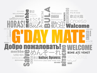 G'day Mate (Welcome in Australian) word cloud in different languages, conceptual background