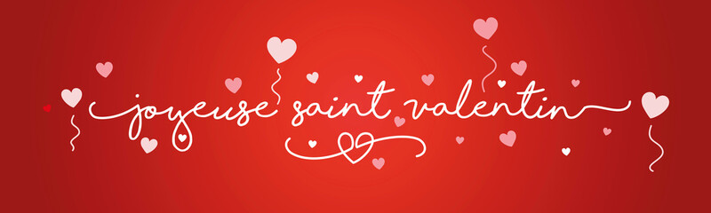 Happy Valentines Day French language white handwritten typography lettering red pink hearts banner