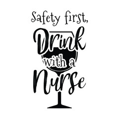 Funny Quote Nurse Text and Illustration