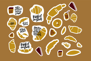 Croissant hand lettering stickers for your design: card, cafe, menu. Premium bakery croissants. Never make plans with croissants. They are flaky. Best croissants ever