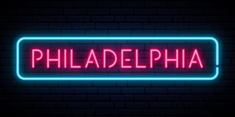 Philadelphia neon sign. Bright light signboard. Vector banner.