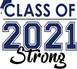 Class of 2021 Strong Blue Graphic