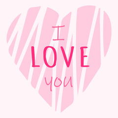Cute pink postcard with heart and I love you text. Vector
