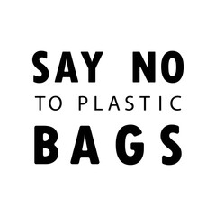 Say no to plastic bag banner. Use cloth bags. World environment day concept. Green Eco Earth. Vector on isolated white background. EPS 10