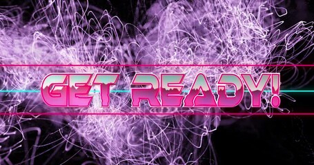 Animation of get ready text in pink metallic letters over explosion of purple light trails