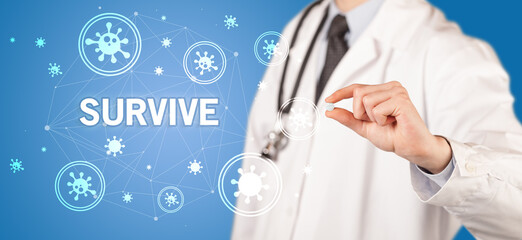 Doctor giving pill with SURVIVE inscription, coronavirus concept