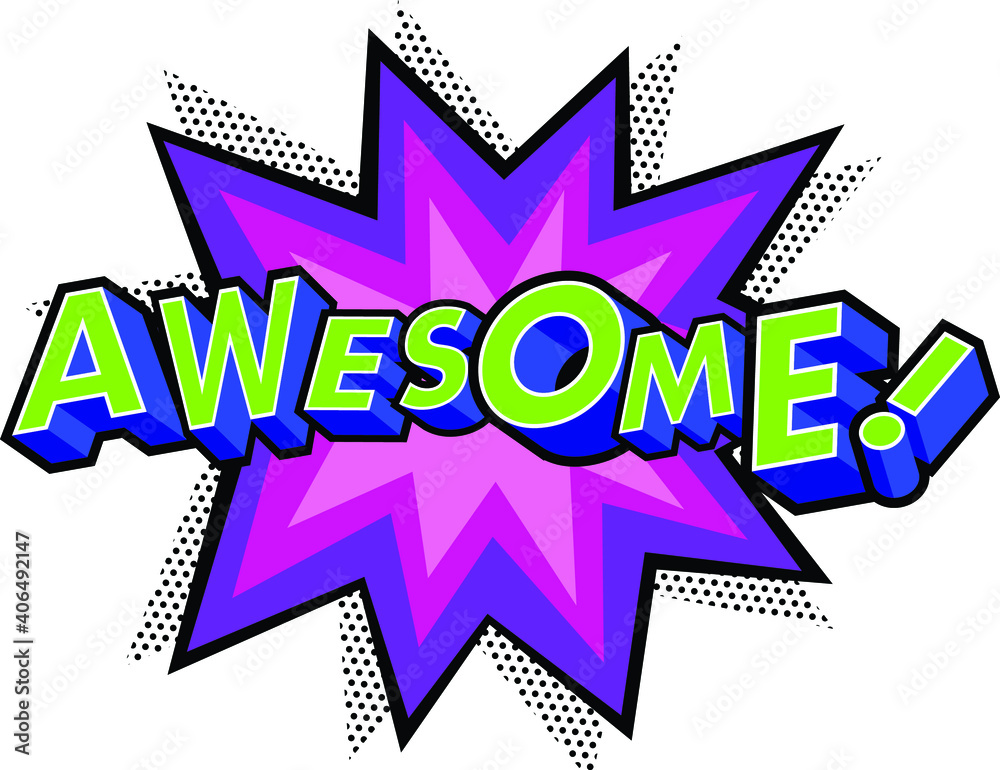 Fototapete awesome effect with halftone in comic book style. vector design element. retro sticker. global color