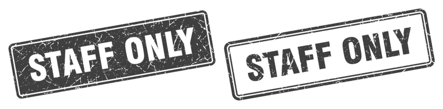 staff only stamp set. staff only square grunge sign
