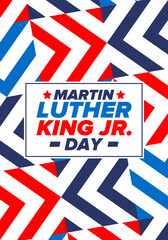 Martin Luther King, Jr. Day. Celebrated annual in United States in January, federal holiday. African American Rights Fighter. Patriotic american elements. Poster, card, banner, background. Vector