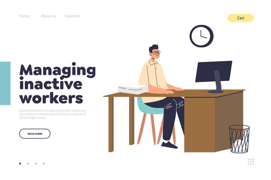 Managing inactive workers landing page with office worker procrastinating at workplace