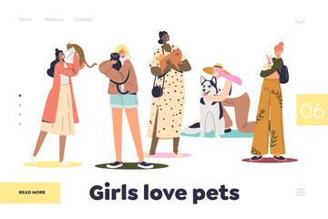 Girls love pets landing page with happy pet owners hugging domestic animals