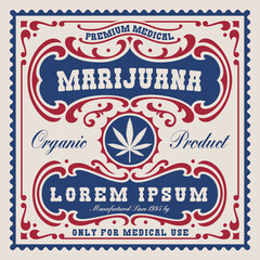 A vintage label for cannabis theme, this design is easily editable and can be used as a template for a package.
