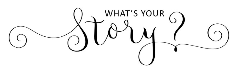 WHAT'S THE STORY? black vector brush calligraphy banner with spiral swashes