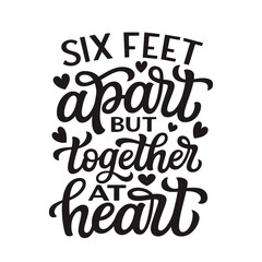 Six feet apart but together at heart