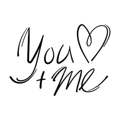 Valentines Day theme doodle Vector icon of hand drawn text you and me in heart shape with isolated on a white.