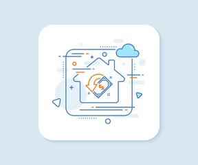 Cashback line icon. Abstract vector button. Send or receive money sign. Cashback line icon. Home concept badge. Vector