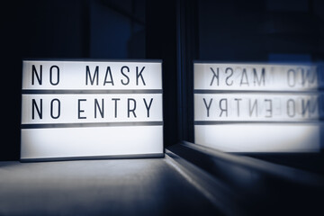 NO MASK NO ENTRY. Covid-19 mask wearing mandatory in many countries when going in retail shops or grocery stores. Coronavirus protection obligatory restriction.