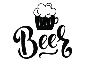 Hand drawn lettering Beer. Black and white vintage drawing for bar, pub and trendy beer themes. Print for poster, menu, sticker, t-shirt. Vector Illustration.