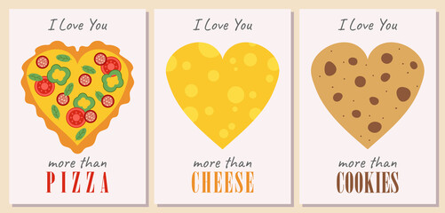 Set of postcards for Valentine's Day. Funny gifts for the holiday of love. I love you more than pizza, cheese, cookies. Congratulations on the holiday. Creative confession of love.