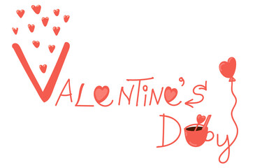 Valentine's Day! Lettering. Red letters and hearts, cup of coffee and ballon.  Vector in style flat. Cartoon illustration.