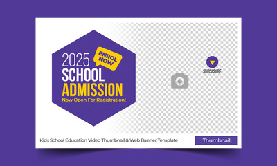Thumbnail design for any videos. Kids school education admission customizable video thumbnail and web banner template. Video cover photo template fully editable thumbnail for social media