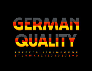 Vector bright badge German Quality. Creative style Font. Modern Alphabet Letters and Numbers set