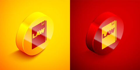 Isometric Law book icon isolated on orange and red background. Legal judge book. Judgment concept. Circle button. Vector.