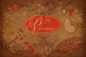 Drawn brown-red sketch about  Valentine's Day, containing: projector, video camera, pizza, bubbles, popcorn, paper airplane, a carbonated drink, phone, glasses, inscription "be my valentine"