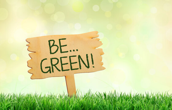 BE GREEN! - on natural label