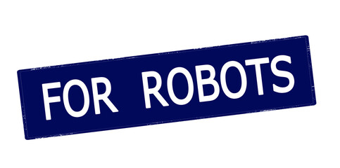 For robots
