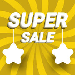 3D White Super Sale Text With Hanging Star Shaped Label Or Tags On Yellow Rays Background.